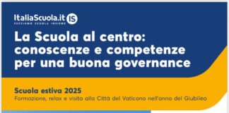 Edizione 2025 della Scuola estiva di Italiascuola.it: fino al 16 giugno sconto del 20% per i soci ANP